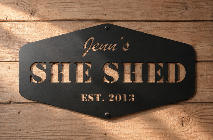 Custom She Shed Metal Sign